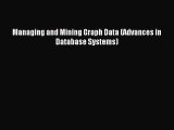 [PDF Download] Managing and Mining Graph Data (Advances in Database Systems) [Read] Online