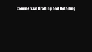 [PDF Download] Commercial Drafting and Detailing [Read] Full Ebook