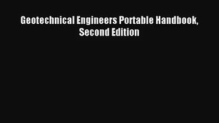[PDF Download] Geotechnical Engineers Portable Handbook Second Edition [Download] Online