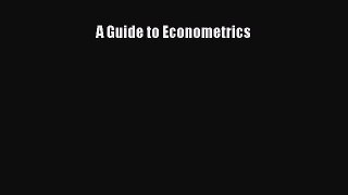 [PDF Download] A Guide to Econometrics [PDF] Online