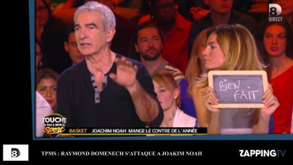 TPMS : Raymond Domenech clashe le basketteur Joakim Noah