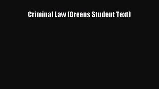 [PDF Download] Criminal Law (Greens Student Text) [PDF] Online