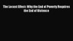[PDF Download] The Locust Effect: Why the End of Poverty Requires the End of Violence [PDF]