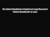 [PDF Download] The Oxford Handbook of Empirical Legal Research (Oxford Handbooks in Law) [Download]