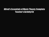 [PDF Download] Alfred's Essentials of Music Theory: Complete Teacher's Activity Kit [Download]