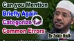 Can You Mention Briefly Again Categorize the Common Errors - Dr Zakir Naik