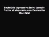 Brooks/Cole Empowerment Series: Generalist Practice with Organizations and Communities (Book