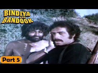 Bindiya Aur Bandook Movie | Part 5