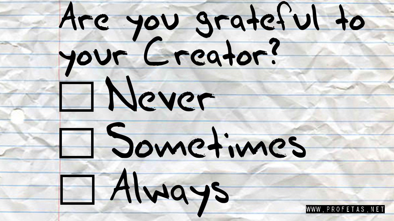 Dr Zakir Naik - 7007 - Are you grateful to your Creator?
