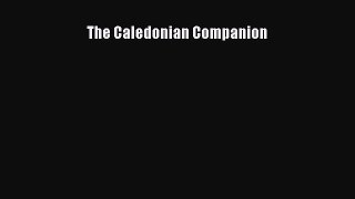 Read The Caledonian Companion Ebook Free