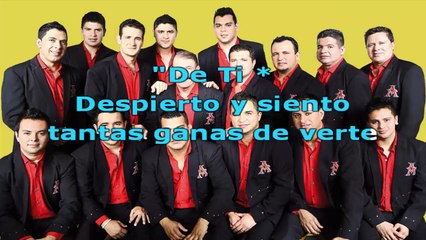 La Arrolladora Banda El Limon - De Ti - karaoke letra