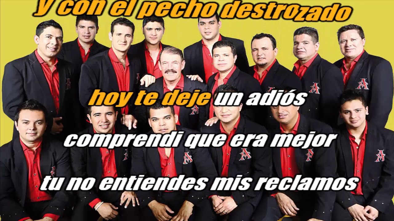 La Arrolladora Banda El Limon - Se Me Canso El Corazón - karaoke letra