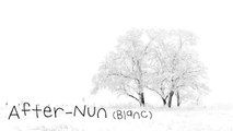 [피아노 음악] After-Nun (Blanc) - 새난 (SeNan)