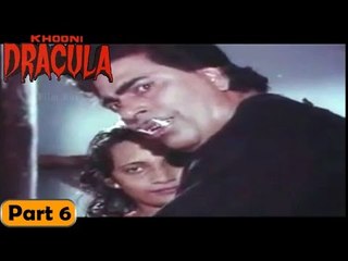 Khooni Dracula Movie | Part 6