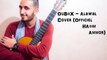 OuBiix - Alawal (Officiel Hatim Ammor Guitar Cover)