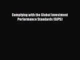 [PDF Download] Complying with the Global Investment Performance Standards (GIPS) [PDF] Online