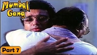 Mumbai Gang Movie | Part 7