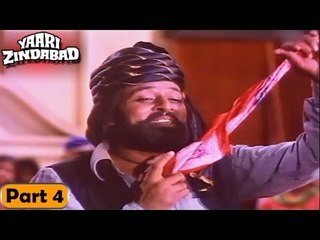 Yaari Zindabad Movie | Part 4