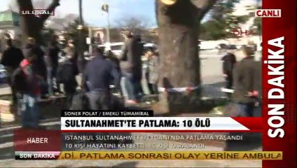 SULTANAHMET'TE PATLAMA-10 ÖLÜ-12 OCAK 2016-SONER POLAT CAN. TEL. BAĞ.