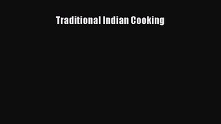 PDF Download Traditional Indian Cooking Download Online