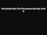 PDF Download Chesapeake Blue (The Chesapeake Bay Saga Book 4) Read Full Ebook