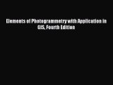 [PDF Download] Elements of Photogrammetry with Application in GIS Fourth Edition [Download]