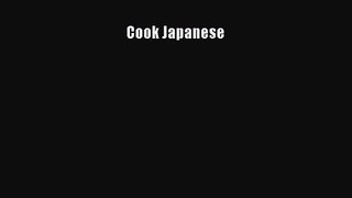 PDF Download Cook Japanese Read Online