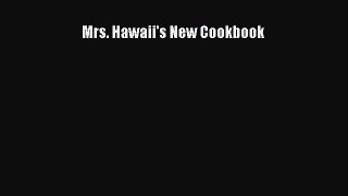 PDF Download Mrs. Hawaii's New Cookbook PDF Full Ebook