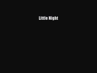 [PDF Download] Little Night [PDF] Full Ebook