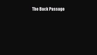 PDF Download The Back Passage PDF Online