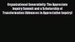 [PDF Download] Organizational Generativity: The Appreciate Inquiry Summit and a Scholarship