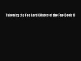 PDF Download Taken by the Fae Lord (Mates of the Fae Book 1) Read Full Ebook