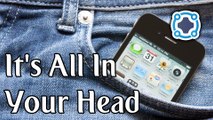 Phantom Vibration Syndrome - Ever Feel Like Your Phone's Vibrating, But It Really Isn't?