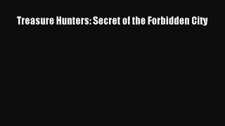 Treasure Hunters: Secret of the Forbidden City [PDF Download] Online