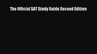[PDF Download] The Official SAT Study Guide Second Edition [Download] Full Ebook