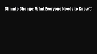 [PDF Download] Climate Change: What Everyone Needs to Know® [PDF] Online