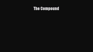 PDF Download The Compound PDF Full Ebook