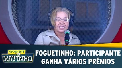 Foguetinho: Participante ganha vários prêmios