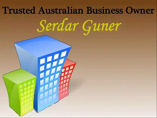 Trusted Australian Business Owner Serdar Guner