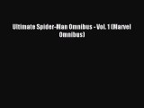 Ultimate Spider-Man Omnibus - Vol. 1 (Marvel Omnibus) [PDF] Online