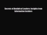 [PDF Download] Secrets of Analytical Leaders: Insights from Information Insiders [PDF] Online