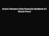 [PDF Download] Oracle E-Business Suite Financials Handbook 3/E (Oracle Press) [PDF] Full Ebook