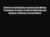 [PDF Download] Statistical and Machine-Learning Data Mining: Techniques for Better Predictive