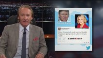 Real Time with Bill Maher: Hillary Tweets Like Trump (HBO)