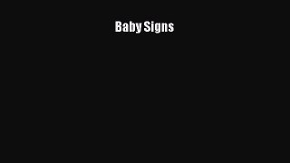 [PDF Download] Baby Signs [Download] Full Ebook
