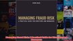 Managing Fraud Risk A Practical Guide for Directors and Managers