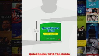 QuickBooks 2014 The Guide