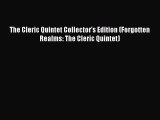 [PDF Download] The Cleric Quintet Collector's Edition (Forgotten Realms: The Cleric Quintet)