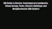 PDF Download AIA Guide to Boston: Contemporary Landmarks Urban Design Parks Historic Buildings