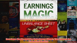 Earnings Magic and the Unbalance Sheet The Search for Financial Reality